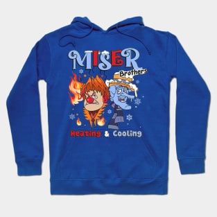 Miser Brothers Cooling & Heating Hoodie